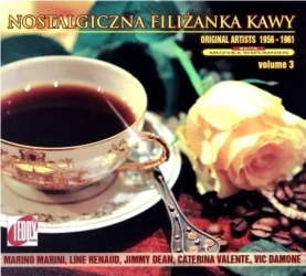 Nostalgiczna filiżanka kawy Vol.3 CD - praca zbiorowa