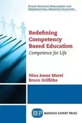Redefining Competency Based Education - Nina Jones Morel