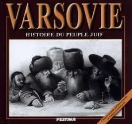 Warszawa. Historia Żydów wersja francuska - Rafał Jabłoński