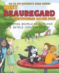 Meet Beauregard - Rachelle Boyette-Dove Va`Meshian