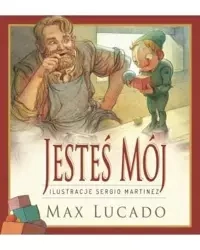 Jesteś mój - Max Lucado - Max Lucado