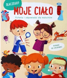 Dlaczego? Moje ciało - praca zbiorowa