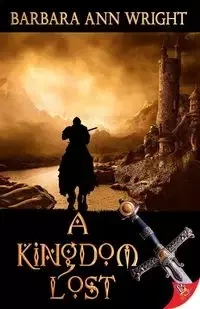A Kingdom Lost - Barbara Ann Wright