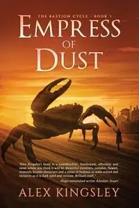 Empress of Dust - Alex Kingsley