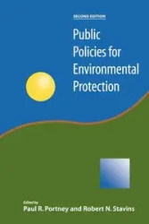 Public Policies for Environmental Protection - Portney Paul Professor