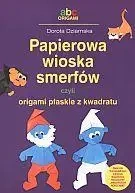 Papierowa wioska smerfów czyli origami... - Dorota Dziamska
