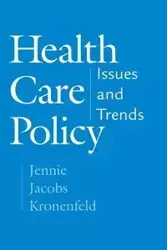Health Care Policy - Jennie Kronenfeld Jacobs