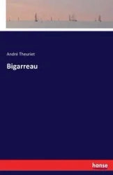 Bigarreau - Theuriet André