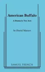 American Buffalo - David Mamet Professor