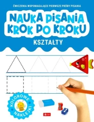 Nauka pisania krok po kroku. Kształty - praca zbiorowa