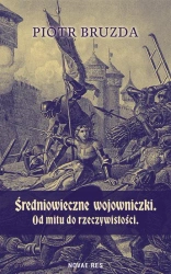 eBook Średniowieczne wojowniczki. Od mitu do rzeczywistości - Piotr Bruzda epub mobi