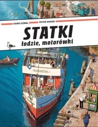 Statki, łodzie, motorówki - Doro Gobel, Peter Knorr