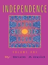 Independence - E. Arnold Bruce