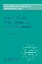General Theory of Lie Groupoids and Lie Algebroids - MacKenzie Kirill C. H.