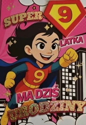Karnet Urodziny 9 dziewczynka - Superbohaterka - YEKU
