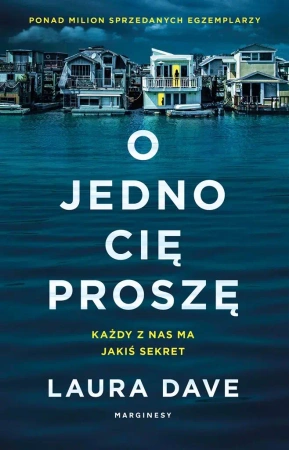 O jedno cię proszę - Laura Dave, Ewa Penksyk-Kluczkowska