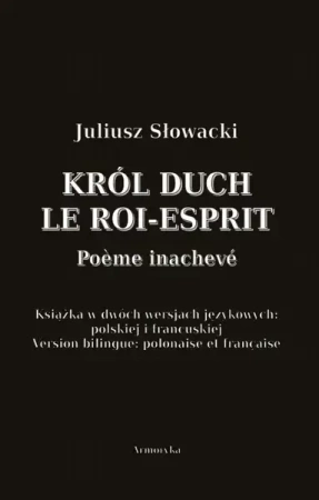 eBook Król Duch. Le Roi-Esprit. Poème inachevé - Juliusz Słowacki mobi epub