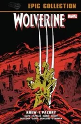 Wolverine Epic Collection Krew i pazury - Larry Hama, Alan Davis, Paul Neary, Peter David,