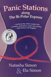 Panic Stations along The Bi-Polar Express - Simon Natasha