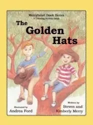 The Golden Hats - Merry Steven and Kimberly