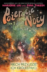 Pożeracze nocy. Tom 3 - Mariorie Liu