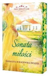 Saga Różany Jar T.2 Sonata miłości - Magdalena Buraczewska-Świątek
