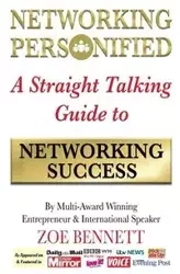 Networking Personified - Bennett Zoe