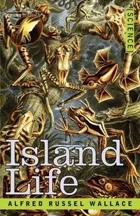 Island Life - Wallace Alfred Russell