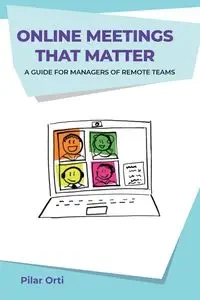 Online Meetings that Matter - Pilar Orti