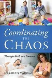 Coordinating the Chaos - Dr Christy Matusiak