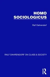 Homo Sociologicus - Dahrendorf Ralf