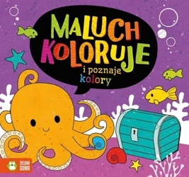 Maluch koloruje i poznaje kolory - praca zbiorowa