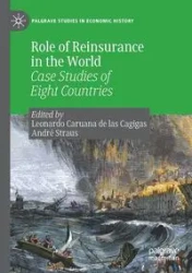 Role of Reinsurance in the World - Caruana de las Cagigas Leonardo