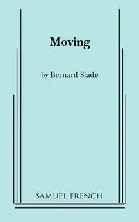 Moving - Bernard Slade