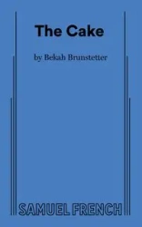 The Cake - Brunstetter Bekah