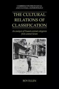 The Cultural Relations of Classification - Ellen Roy