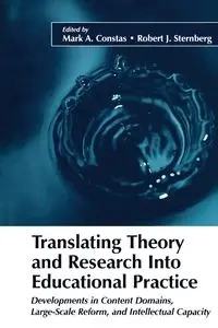Translating Theory and Research Into Educational Practice - Constas Mark A.