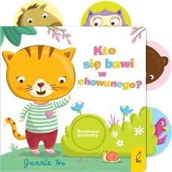 Kto się bawi w chowanego?. Ruchome elementy - Opracowanie zbiorowe