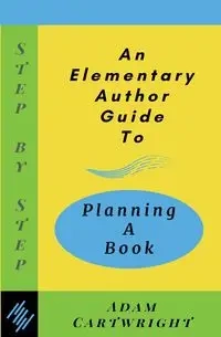An Elementary Author Guide to - Adam Cartwright