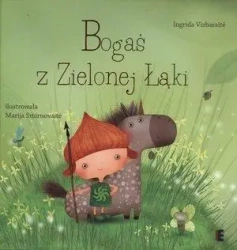 Bogaś z Zielonej Łąki EZOP - Ingrida Vizbaraite