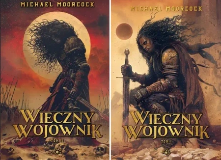 Wieczny Wojownik Tom 1+ 2 Smoczy miecz Michael Moorcock - Michael Moorcock