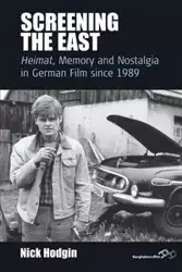 Screening the East - Nick Hodgin