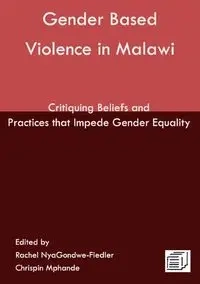 Gender Based Violence in Malawi - Fiedler Rachel NyaGondwe
