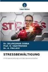 STRESSBEWÄLTIGUNG - DIBBA Dr. DILIPKUMAR