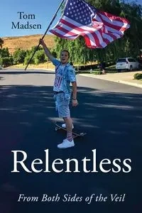 Relentless - Tom Madsen