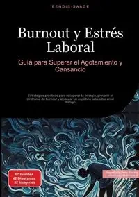 Burnout y Estrés Laboral - Saage - Español Bendis A. I.