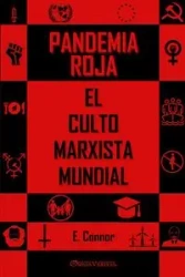 Pandemia Roja - Connor Emmet