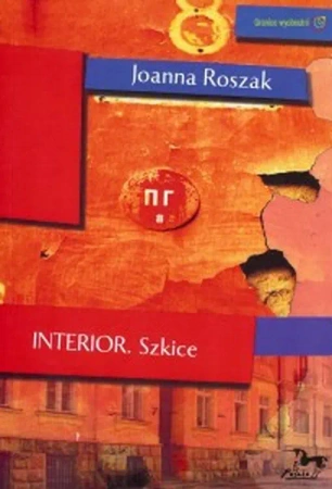 Interior. Szkice - Joanna Roszak