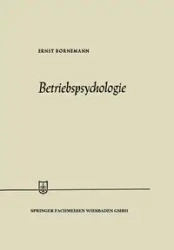 Betriebspsychologie - Bornemann Ernst