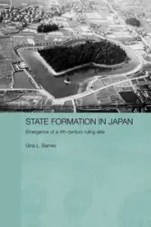 State Formation in Japan - Gina Barnes